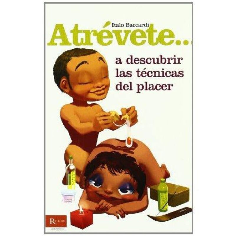 Libro con Juegos Eróticos: Atrévete a Descubrir las Técnicas del Placer