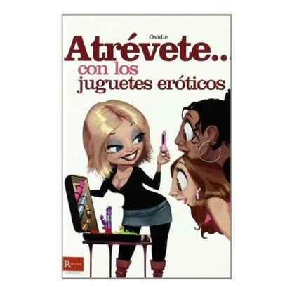 Libro de Juegos Eróticos: Atrévete con Juguetes Sexuales